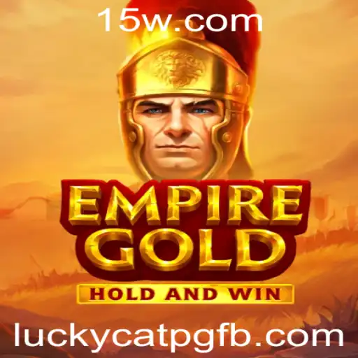 EmpireGold: O Fascinante Mundo de Estratégia com LuckyCatPG